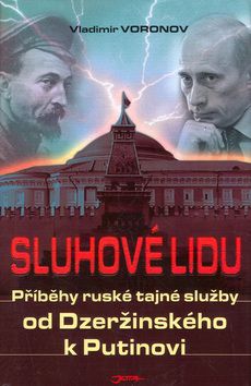 Sluhové lidu - příběhy tajné služby...