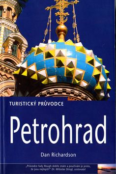 Petrohrad- turistický průvodce