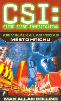 CSI: Kriminálka Las Vegas - Město hříchů