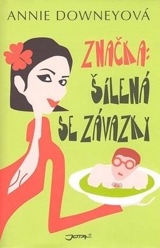 Značka: Šílená se závazky