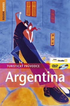 Argentina - turistický průvodce