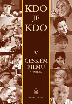 Kdo je kdo v českém filmu / poprvé /
