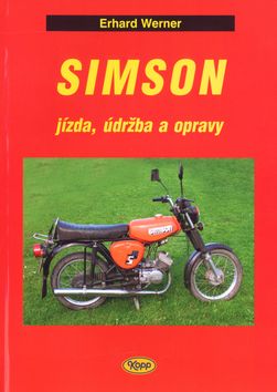 SIMSON - jízda, údržba a opravy