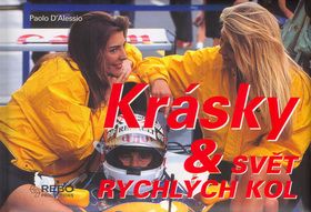 Krásky a svět rychlých kol