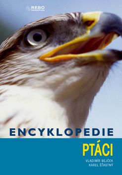 Ptáci - encyklopedie - 3.vydání