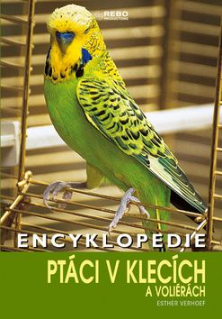 Encyklopedie - Ptáci v klecích - 3.vydání