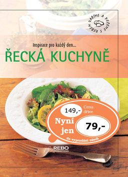 Řecká kuchyně - Inspirace pro každý den