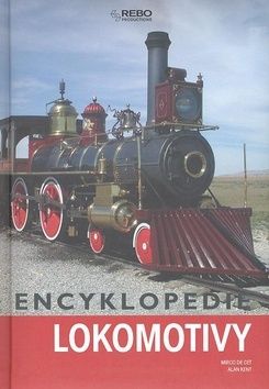 Encyklopedie Lokomotivy - 3.vydání
