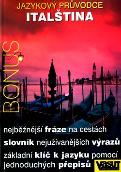 Italština - jazykový průvodce