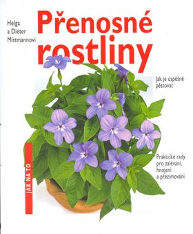 Přenosné rostliny - jak na to
