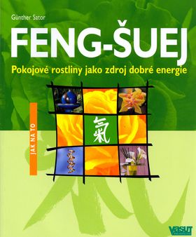 Feng-šuej - pokojové rostliny