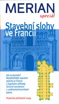 Stavební slohy ve Francii - Merian speciál