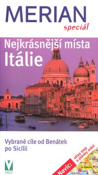 Nejkrásnější místa Itálie - Merian speciál