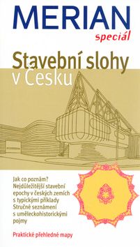 Stavební slohy v Česku - Merian speciál