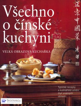 Všechno o čínské kuchyni