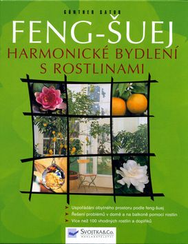 Feng-šuej Harmonické bydlení s rostlinami