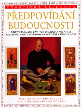 Předpovídání budoucnosti - praktická příručka