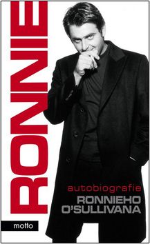 Ronnie - autobiografie Ronnieho O´Sullivana