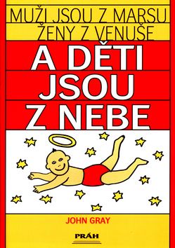 Muži jsou z Marsu, ženy z Venuše a děti