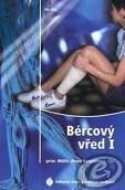 Bércový vřed I.