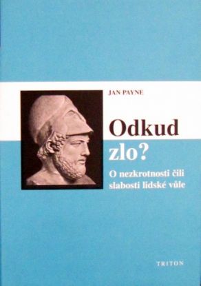 Odkud zlo?