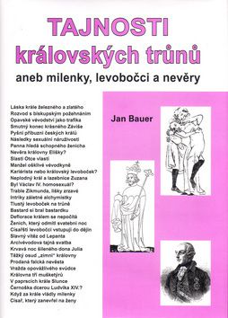 Tajnosti královských trůnů aneb milenky, levobočci a nevěry