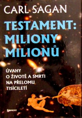 Testament: Miliony milionů