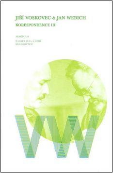 Korespondence III. - Jiří Voskovec a Jan Werich