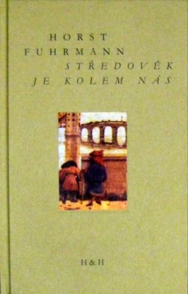 Středověk je kolem nás