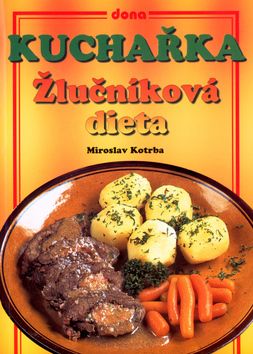 Kuchařka - Žlučníková dieta