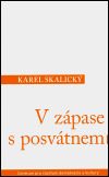 V zápase s posvátnem