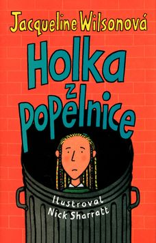 Holka z popelnice