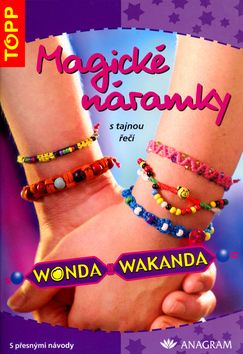 Magické náramky s tajnou řečí