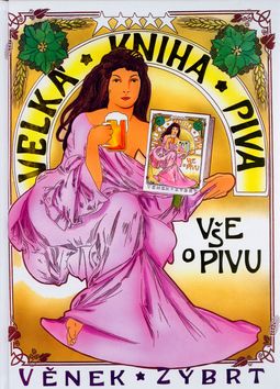 Velká kniha piva - vše o pivu