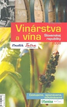 Vinárstva a vína Slovenskej republiky 2008