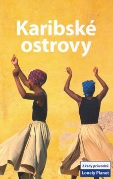 Karibské ostrovy - Lonely Planet