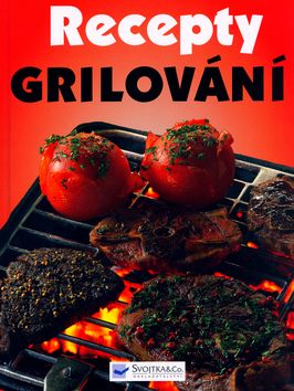 Recepty - Grilování