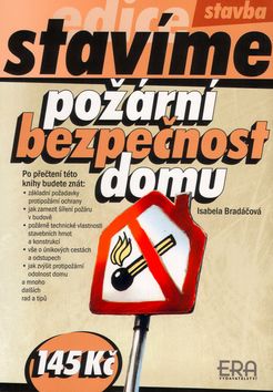 Požární bezpečnost domu - stavíme - 2. dopl. vydání