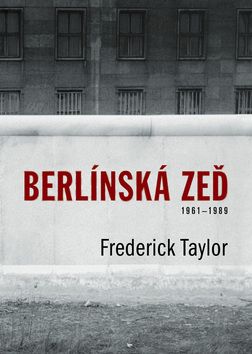Berlínská zeď 1961-1989