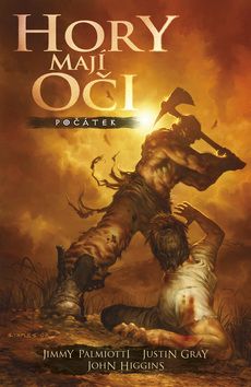 Hory mají oči – Počátek