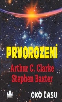 Prvorození. Oko času