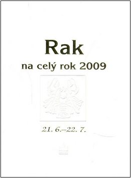 Horoskopy 2009 - Rak na celý rok 2009