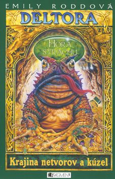 Deltora - Hora strachu