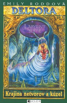 Deltora - Labyrint beštie