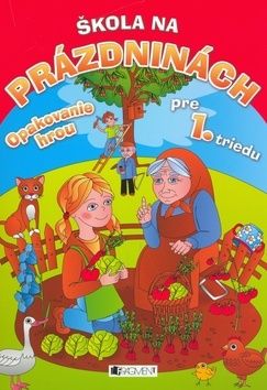Škola na prázdninách pre 1. triedu