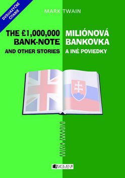 Miliónová bankovka a iné poviedky/ The Ł1,000,000 Bank-Note and Other Stories