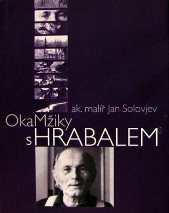 Okamžiky s Hrabalem