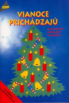 Vianoce prichádzajú