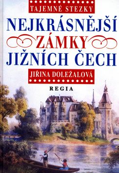 Tajemné stezky - Nejkrásnější zámky