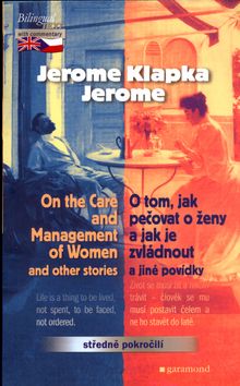 O tom, jak pečovat o ženy... / On the Care and...